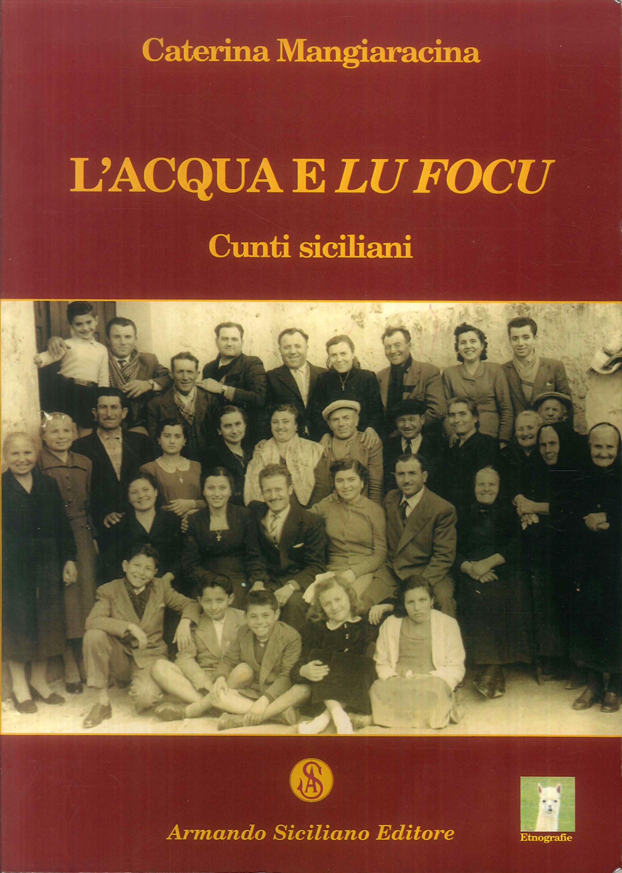 L'Acqua e lu Focu L'Acqua e lu Focu
