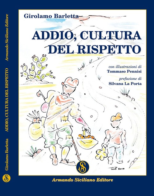 Addio cultura del rispetto Addio cultura del rispetto