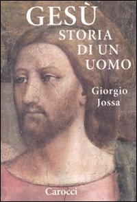 Gesù, un ritratto storico Gesù, un ritratto storico