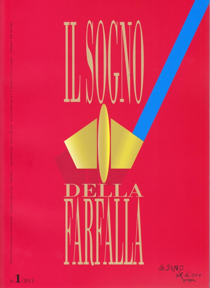 Il sogno della farfalla (2011). Vol. 1 Il sogno della farfalla (2011). Vol. 1