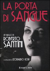 La porta di sangue La porta di sangue