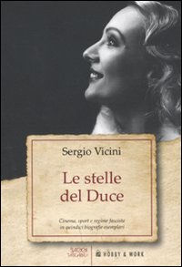 Le stelle del Duce Le stelle del Duce
