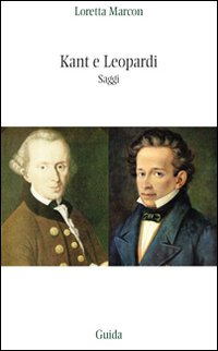 Kant e Leopardi Kant e Leopardi