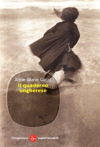 Il quaderno ungherese