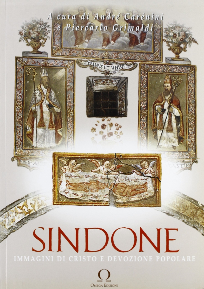 Sindone. Immagini di Cristo e devozione popolare