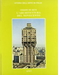L'architettura del Novecento