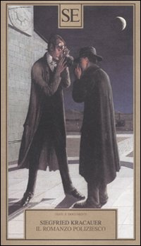 Il romanzo poliziesco Il romanzo poliziesco