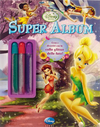 Super Album. Faires. con Gadget e Adesivi. Vol. 2 Super Album. Faires. con Gadget e Adesivi. Vol. 2