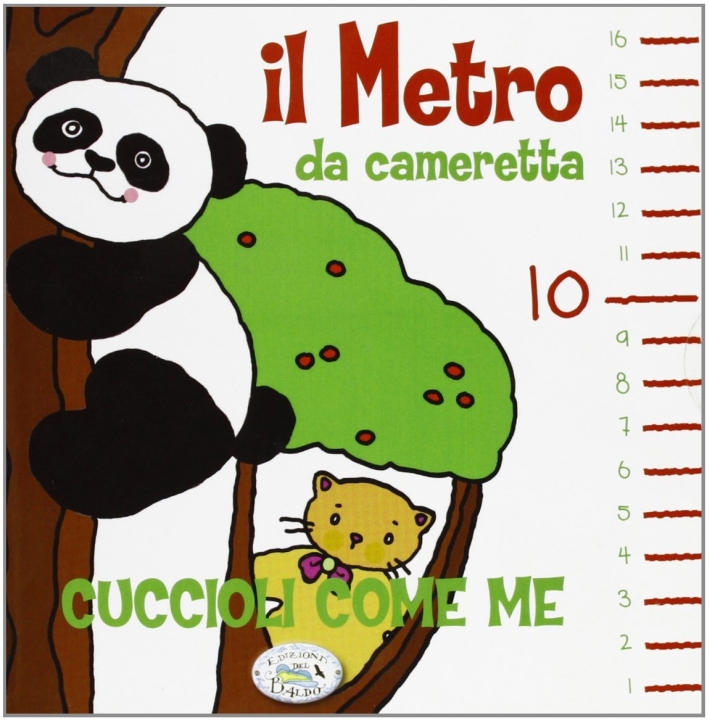 Il metro io cresco. Cuccioli. Ediz. illustrata Il metro io cresco. Cuccioli. Ediz. illustrata