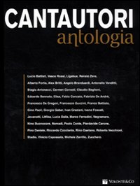 Cantautori. Antologia Cantautori. Antologia