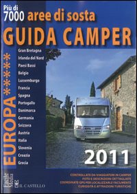 Guida camper Europa 2011 Guida camper Europa 2011