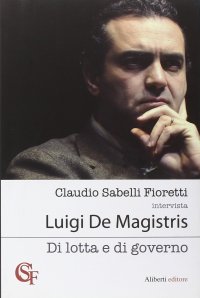 Di lotta e di governo
