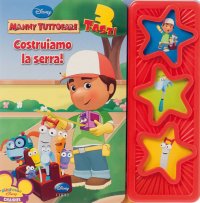 Costruiamo la serra! Manny tuttofare