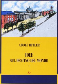 Idee sul destino del mondo