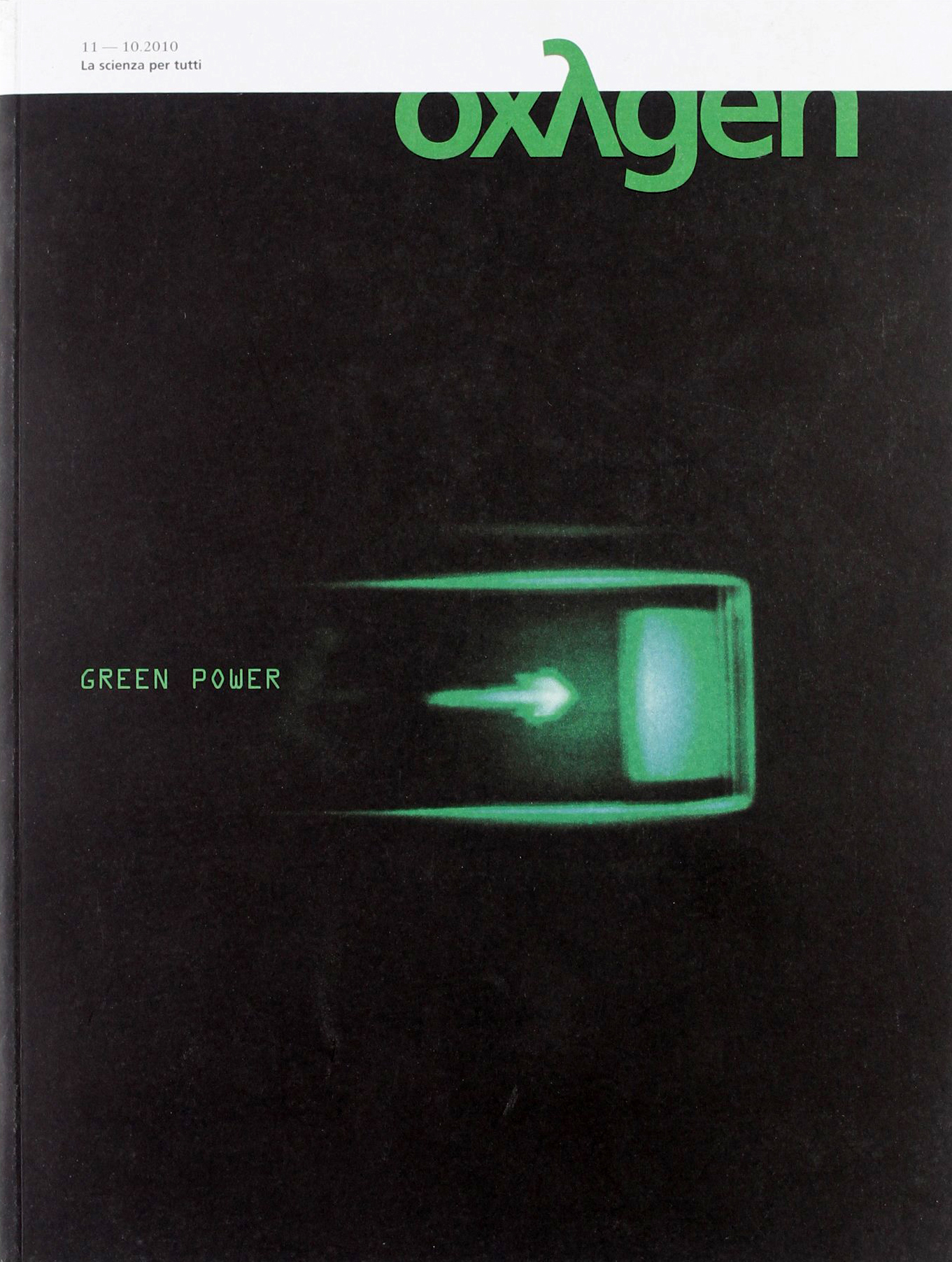 Oxygen. La scienza per tutti. Ediz. italiana e inglese. Vol. 11