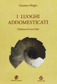I luoghi addomesticati