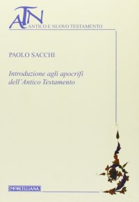Introduzione agli apocrifi dell'Antico Testamento