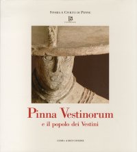 Pinna Vestinorum e il Popolo dei Vestini