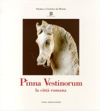 Pinna Vestinorum. La Città Romana