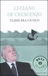 Ulisse era un fico Ulisse era un fico