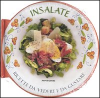 Insalate. Ediz. illustrata Insalate. Ediz. illustrata