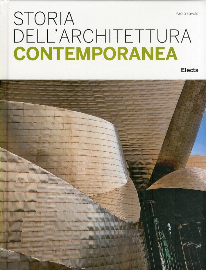 Storia dell'Architettura Contemporanea Storia dell'Architettura Contemporanea