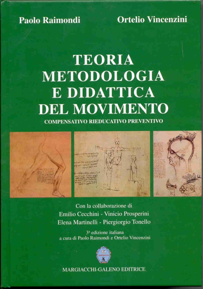 Teoria, metodologia e didattica del movimento Teoria, metodologia e didattica del movimento