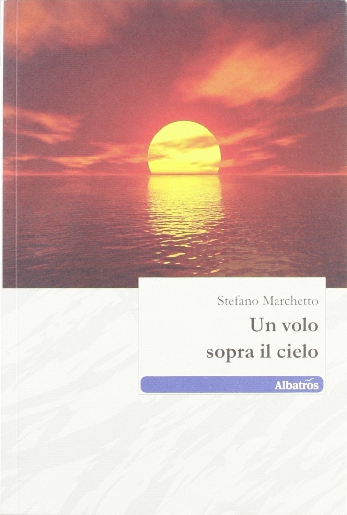 Un volo sopra il cielo Un volo sopra il cielo