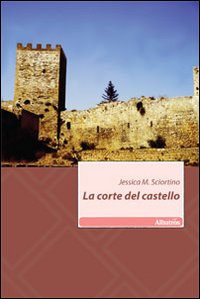 La corte del castello La corte del castello