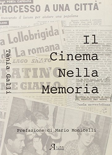 Il cinema nella memoria Il cinema nella memoria