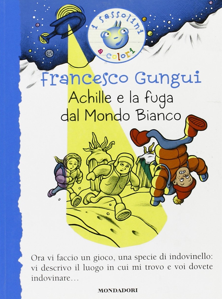 Achille e la fuga dal mondo bianco Achille e la fuga dal mondo bianco