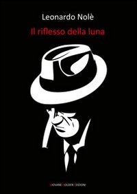 Il riflesso della luna Il riflesso della luna