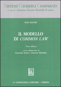 Il modello di common law Il modello di common law