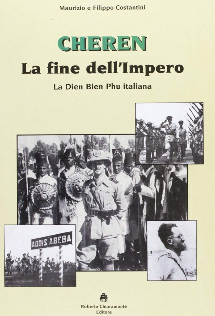 Cheren. La fine dell'impero Cheren. La fine dell'impero
