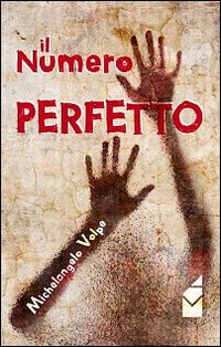 Il numero perfetto Il numero perfetto
