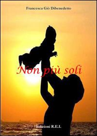 Non più soli Non più soli