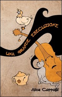 Una grande esecuzione Una grande esecuzione