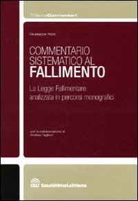 Commentario sistematico al fallimento Commentario sistematico al fallimento
