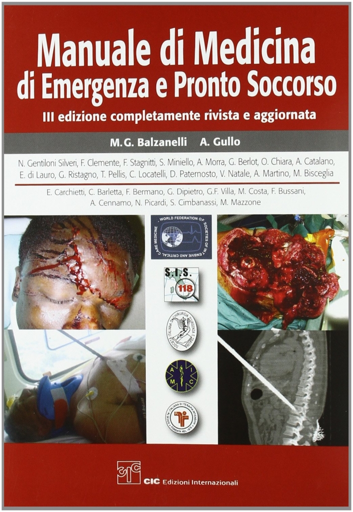Manuale di medicina di emergenza e di pronto soccorso Manuale di medicina di emergenza e di pronto soccorso