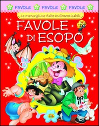 Favole di Esopo Favole di Esopo