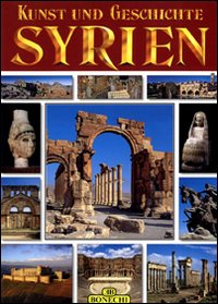 Siria. Ediz. tedesca Siria. Ediz. tedesca