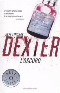 Dexter l'oscuro Dexter l'oscuro