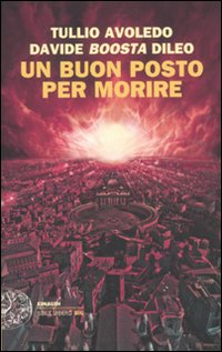 Un buon posto per morire Un buon posto per morire