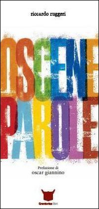 Oscene parole Oscene parole