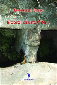 Ricordi di una vita Ricordi di una vita