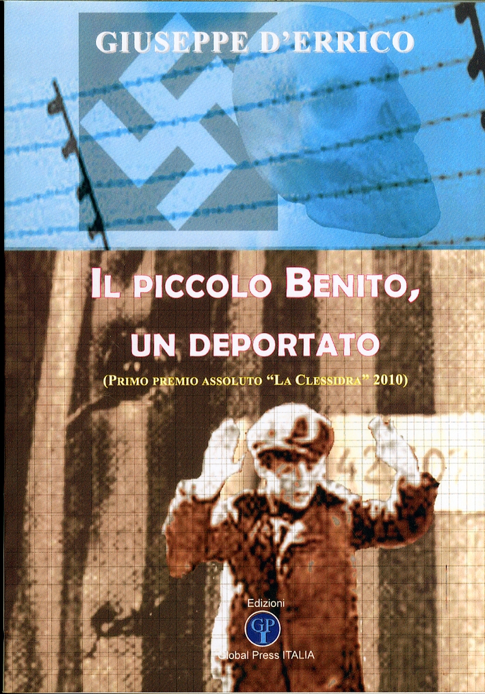 Il piccolo Benito, un deportato Il piccolo Benito, un deportato
