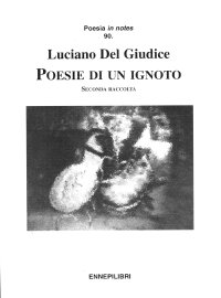 Poesie di un ignoto. Seconda raccolta