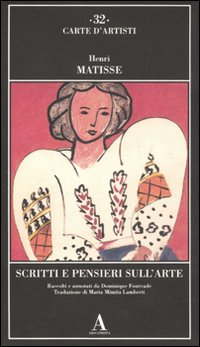 Scritti e pensieri sull'arte Scritti e pensieri sull'arte