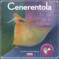 Cenerentola. Ediz. illustrata. Con CD Audio Cenerentola. Ediz. illustrata. Con CD Audio