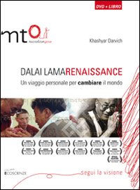 Dalai Lama Renaissance. Un viaggio personale per cambiare il mondo. DVD. Con libro Dalai Lama Renaissance. Un viaggio personale per cambiare il mondo. DVD. Con libro